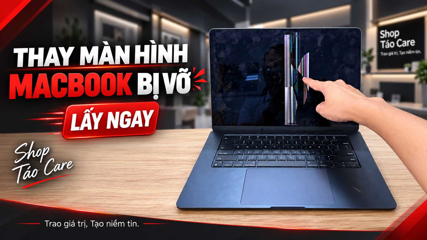 Thay màn hình MacBook bị vỡ lấy ngay tại Shop Táo Care Đà Nẵng